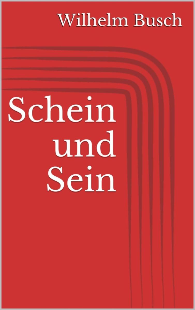 Schein und Sein