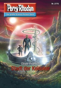 Perry Rhodan 2775: Stadt der Kelosker