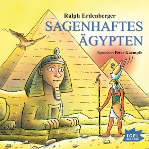 Sagenhaftes Ägypten