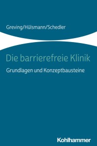 Die barrierefreie Klinik