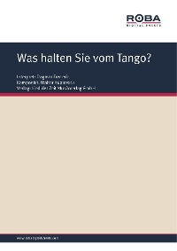 Was halten Sie vom Tango?