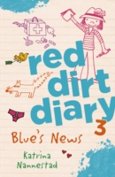 Blue's News (Red Dirt Diaries, #3)