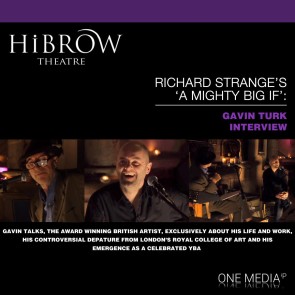 HiBrow: Richard Strange's A Mighty Big If - Gavin Turk