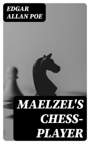 Maelzel's Chess-Player