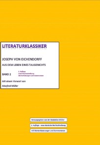 Joseph von Eichendorff - Aus dem Leben eines Taugenichts