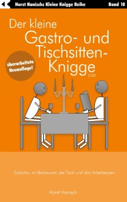 Der kleine Gastro- und Tischsitten-Knigge 2100