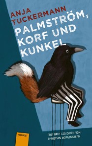 Palmström, Korf und Kunkel