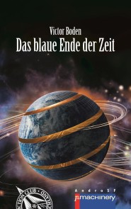 Das blaue Ende der Zeit