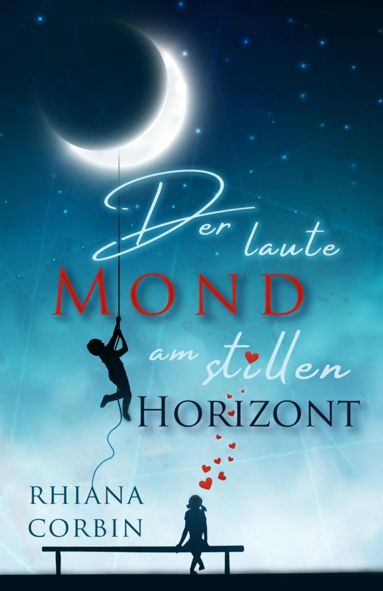 Der laute Mond am stillen Horizont