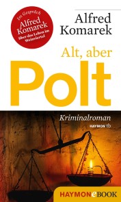 Alt, aber Polt