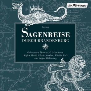 Sagenreise durch Brandenburg