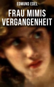 Frau Mimis Vergangenheit