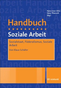 Sozialstaat, Föderalismus, Soziale Arbeit