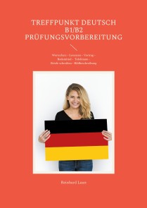 Treffpunkt Deutsch B1/B2 - Prüfungsvorbereitung