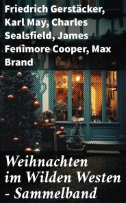 Weihnachten im Wilden Westen - Sammelband