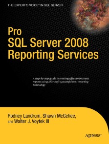 Pro SQL Server 2008 Reporting Services