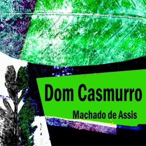 Dom Casmurro