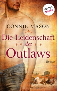 Die Leidenschaft des Outlaws