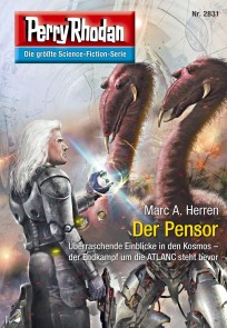 Perry Rhodan 2831: Der Pensor