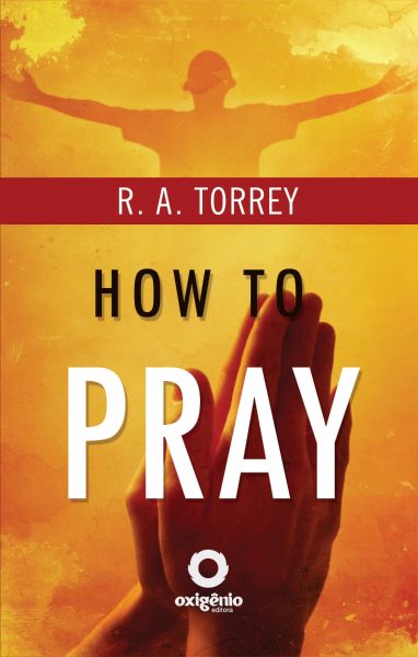 How to Pray