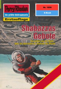 Perry Rhodan 1856: Shabazzas Gebote