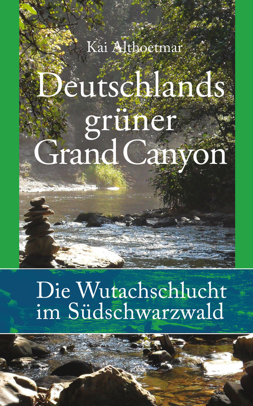 Deutschlands grüner Grand Canyon