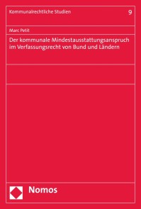 Der kommunale Mindestausstattungsanspruch im Verfassungsrecht von Bund und Ländern