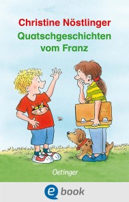 Quatschgeschichten vom Franz