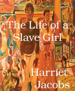 The Life of a Slave Girl