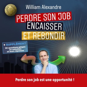 Perdre son job, encaisser et rebondir