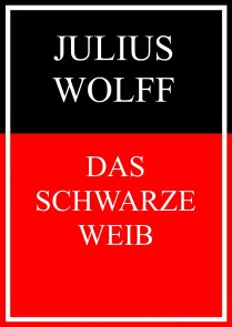 Das schwarze Weib