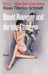 Bount Reiniger und die tote Tänzerin