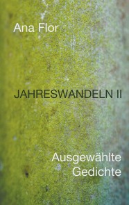 Jahreswandeln II