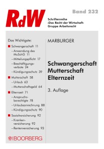 Schwangerschaft - Mutterschaft -  Elternzeit