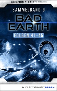 Bad Earth Sammelband 9 - Science-Fiction-Serie