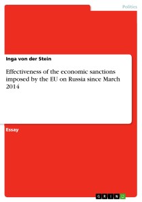 Effectiveness of the economic sanctions imposed by the EU on Russia since March 2014