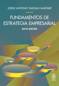 Fundamentos de la estrategia empresarial