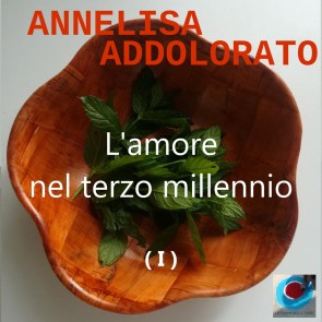 L'amore nel terzo millennio ( I )