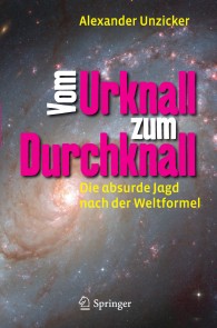 Vom Urknall zum Durchknall