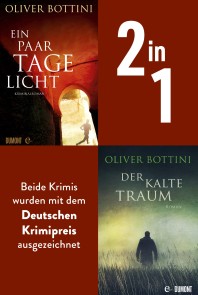 Ein paar Tage Licht & Der kalte Traum