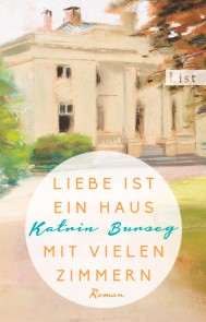 Liebe ist ein Haus mit vielen Zimmern