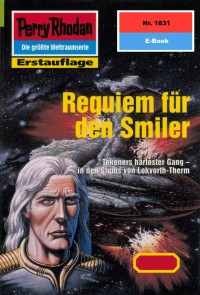 Perry Rhodan 1831: Requiem für den Smiler