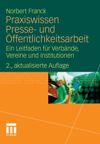 Praxiswissen Presse- und Öffentlichkeitsarbeit