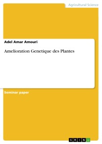 Amelioration Genetique des Plantes