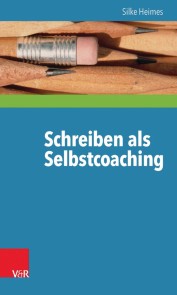 Schreiben als Selbstcoaching