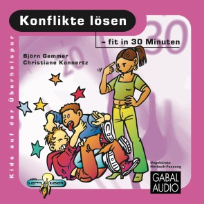 Konflikte lösen - fit in 30 Minuten