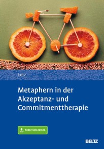 Metaphern in der Akzeptanz- und Commitmenttherapie