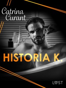 Historia K. - Dark Trans-Erotica