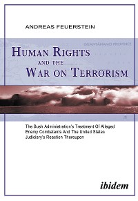 Human Rights and the War on Terrorism