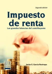 Impuesto de renta, grandes falencias del contribuyente - 2da edición